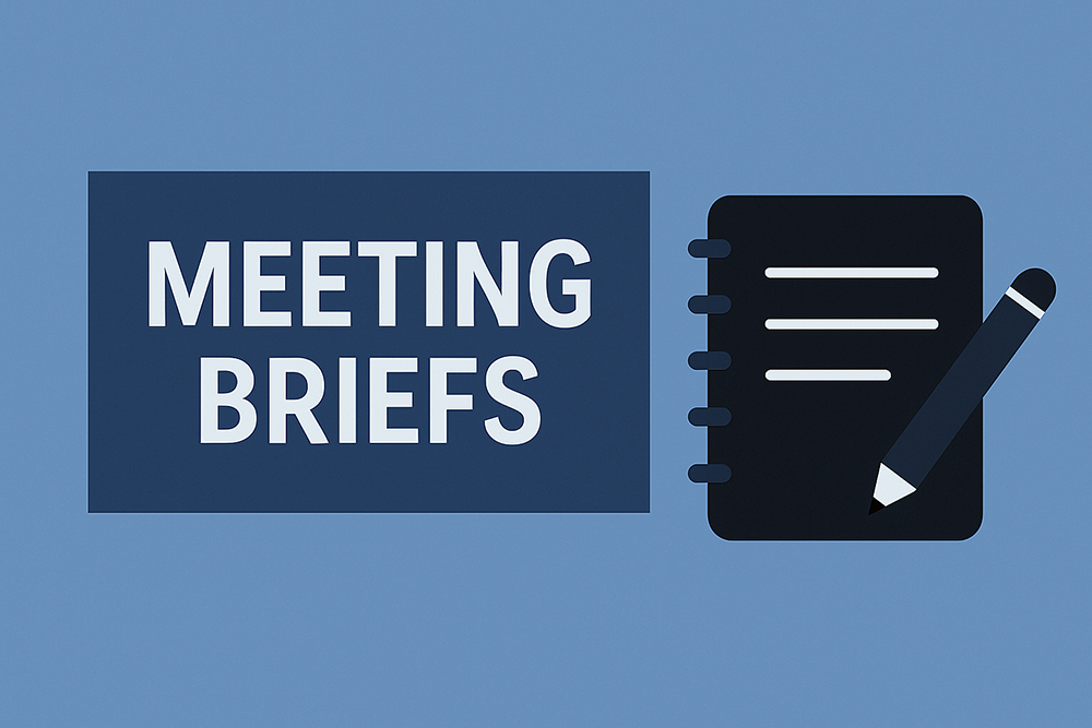 Meeting Briefs